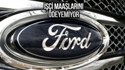 Ford CEO’sundan beklenmedik açıklama: İflasa sürükleniyor