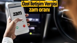 Özel İletişim Vergisi’ne dev zam!