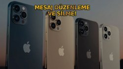 Yanlışlıkla gönderdim! iPhone’da mesaj düzenleme ve silme nasıl yapılır?